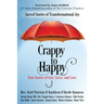 Crappy to Happy: Sacred Stories of Transformational Joy