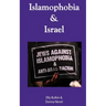 Islamophobia & Israel