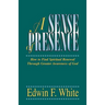 A Sense of Presence