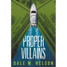Proper Villains