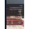 The Comprehensive Analysis of the Bible;