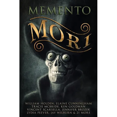 Memento Mori: A Digital Horror Fiction Anthology of Short Stories