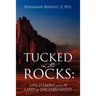 Tucked in the Rocks: Life Lessons from the Land of Enchantment