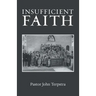 Insufficient Faith