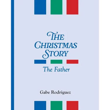 The Christmas Story: The Father