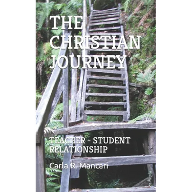 The Christian Journey: Teacher - Student Relationship