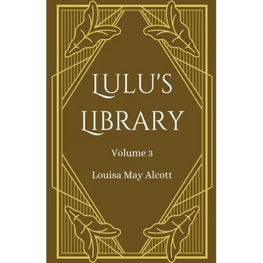 Lulu's Library, Volume 3