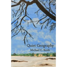 Quiet Geography
