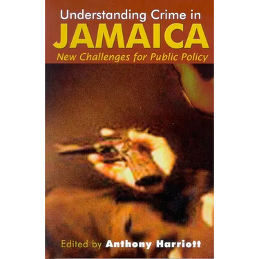 Understanding Crime in Jamaica