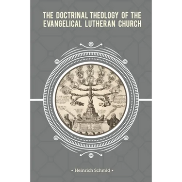 The Doctrinal Theology of the Evangelical Lutheran Church