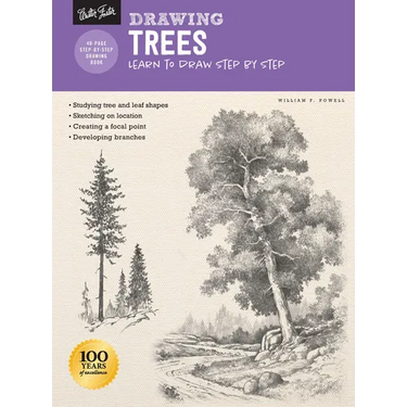 Drawing: Trees with William F. Powell: Learn to Draw Step by Step
