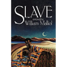 Slave
