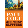 All That Glitters