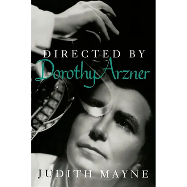 Directed by Dorothy Arzner