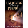 Unlocking Your Purpose