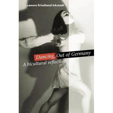 Dancing, Out of Germany: a bicultural reflection