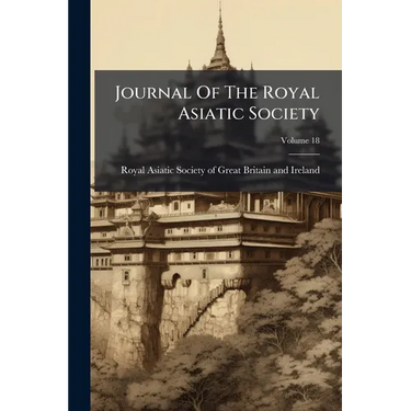 Journal Of The Royal Asiatic Society; Volume 18