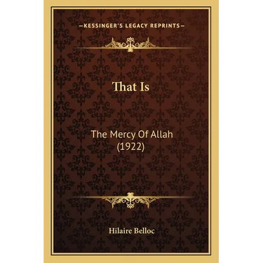 That Is: The Mercy Of Allah (1922)