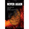 Never Again: A Never Before Told Insight Into the 1992 Los Angeles Riots