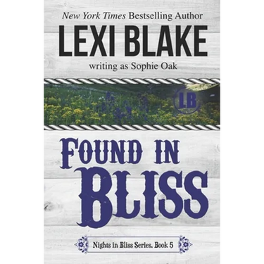 Found in Bliss