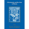 Christianity and the Arts in Russia