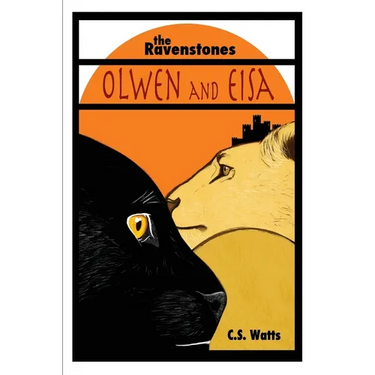 The Ravenstones: Olwen and Eisa