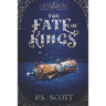 The Fate of Kings