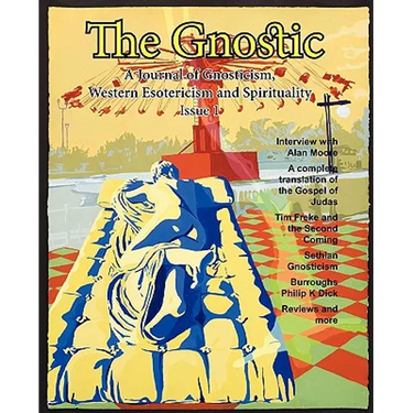 The Gnostic 1: Including Interview with Alan Moore