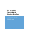On Invisible Language in Modern English: A Corpus-based Approach to Ellipsis