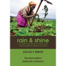 Rain and Shine: An essential primer on how crop plants grow to feed the world