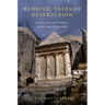 Rabbinic Tales of Destruction: Gender, Sex, and Disability in the Ruins of Jerusalem