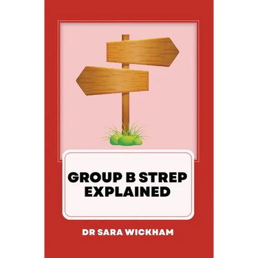 Group B Strep Explained
