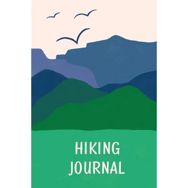 Hiking Journal For Kids: Prompted Hiking Log Book for Children, Record Hikes, Hikers Backpacking Diary, Notebook, Write-In Prompts For Trail Details,