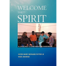 Welcome the Spirit