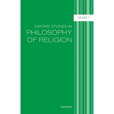 Oxford Studies in Philosophy of Religion, Volume 7