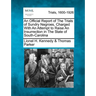 An Official Report of the Trials of Sundry Negroes, Charged with an Attempt to Raise an Insurrection in the State of South-Carolina
