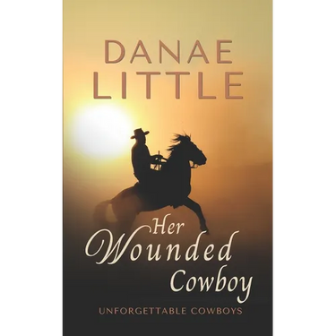 Her Wounded Cowboy: A Clean & Wholesome Cowboy Romance