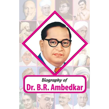 Biography of Dr. BR Ambedkar