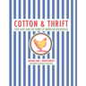 Cotton and Thrift: Feed Sacks and the Fabric of American Households