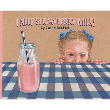 I Need Strawberry Milk!