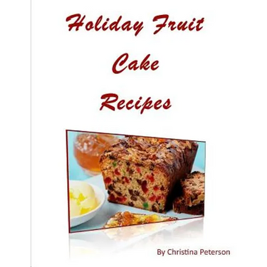 Holiday Fruit Cake Recipes: Note page following each of 14 titles