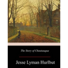 The Story of Chautauqua