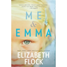 Me & Emma