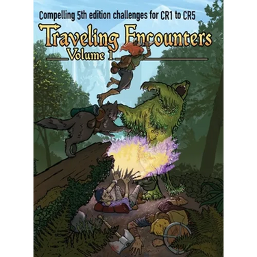 Traveling Encounters volume 1: Challenging encounters for CR 1 thru CR 5