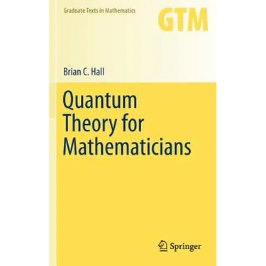 Quantum Theory for Mathematicians