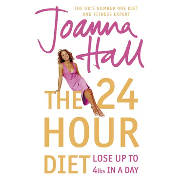The 24 Hour Diet: Lose up to 4lbs in a Day
