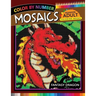 Fantasy Dragon Mosaics Hexagon Coloring Books: Color by Number for Adults Stress Relieving Design
