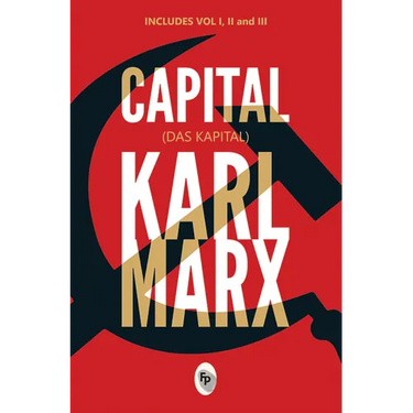 Capital (Das Capital): Includes Vol.1,2,3 - Classics