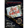 Five Survive