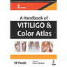A Handbook of Vitiligo and Color Atlas